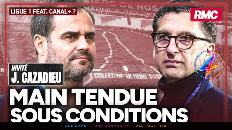 Cazadieu impose des conditions à Canal+ pour diffuser la Ligue 1+